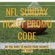 20 Off Nfl Sunday Ticket Promo Code Couponlab