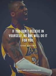 33 Fascinating Kobe Bryant Quotes Self Motivate In 2020 Kobe Bryant Quotes Kobe Quotes Athlete Quotes