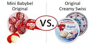 Nutrition Faceoff The Laughing Cow Mini Babybel Vs Original Creamy Swiss Wedges Healthy School Snacks Laughing Cow Babybel