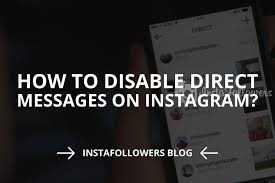 Create a new message by tapping the + at the upper right of. How To Disable Direct Messages On Instagram Instafollowers