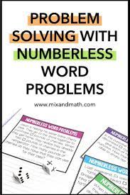 Problem Solving With Numberless Word Problems Freebie Included Word Problems Solving Word Problems Math Problem Solving Activities