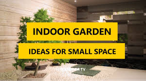 We did not find results for: 50 Best Indoor Garden Ideas For Small Space 2017 Youtube