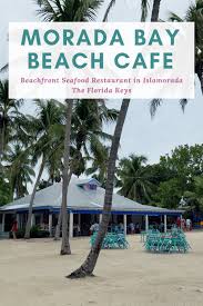 From casual taco plates to dressed up dinners like cracked conch or fried snapper, savory seafood dinners are easy to cook and even easier to enjoy. Morada Bay Beach Cafe Best Florida Keys Restaurants