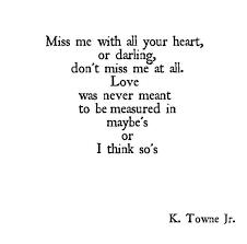39 Crazy Beautiful Quotes From Instagram S Most Romantic Poet Beautiful Quotes Words Quotes Me Quotes