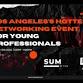 Los Angeles's Hottest Networking Event For Young event image