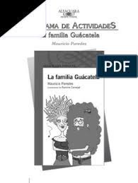 En la era 31/3/2014 prueba familia guacatela ilustre municipalidad de arica servicio municipal de educación escuela humberto. La Familia Guacatela Lectura Proceso