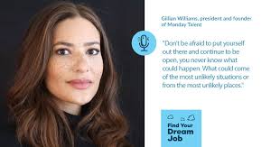 Podcast: How to Get Your Foot in the Door When You Don't Have the Right  Experience, with Gillian Williams