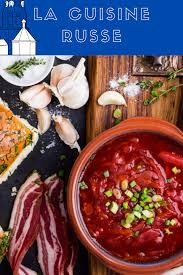 Decouvrez Les Recettes Les Plus Insolites De La Cuisine Russe En 2020 Cuisine Russe Cuisine Recette