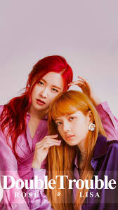 Blackpink Wallpaper 2018 Lisa Rose Blackpink Rose And Lisa 900x1600 Wallpaper Teahub Io