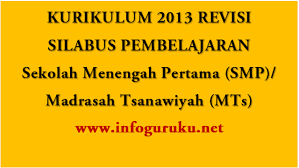 Buku siswa ini disusun dan ditelaah oleh berbagai pihak di bawah koordinasi kementerian pendidikan dan kebudayaan, dan dipergunakan. Download Silabus Smp Kurikulumum 2013 K13 Smp Kelas 7 8 Dan 9 Edisi Revisi Terbaru Infoguruku