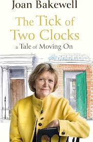 The Tick of Two Clocks: A Tale of Moving On, 1st Edition
