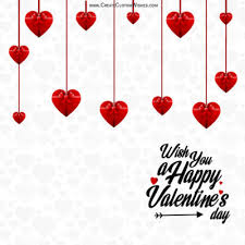 Valentine's day cards, wishes and ecards are the perfect way to express your love, the most beautiful feeling in the world. Free Valentines Day Greeting Cards Maker Online Create Custom Wishes