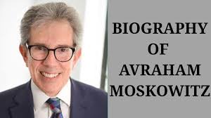 who is Avraham Moskowitz ? A Legal Titan's Journey Through Justice and  Resilience