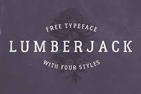 Lumberjack Free Font Free Design Resources Hipster Fonts Free Typeface Best Free Fonts