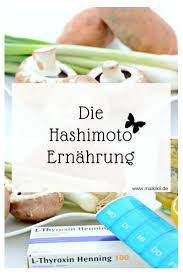 Ernahrung Bei Hashimoto Hashimoto Ernahrung Hashimoto Diat Haschimoto Ernahrung