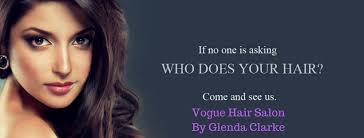 Then don't worry because we have provided for you, not only an answer for it, but more service information on hair in general. Vogue Hair Salon Glenda Clarke Home Facebook