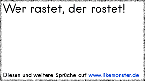 We did not find results for: Wer Rastet Der Rostet Tolle Spruche Und Zitate Auf Www Likemonster De