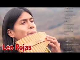 Leo Rojas Full Album Greatest Hits 2020 Leo Rojas Best Pan Flute Of All Time Hit 2020 Youtube In 2020 Pan Flute Greatest Hits Leo