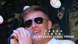 Varga Vince: Ha hazatalálnál végre...  https://m.facebook.com/groups/733149437592153/?ref=share