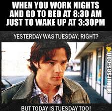 Working Overnight 3rd Shift Graveyard Nurse Nurse Memes Humor Night Shift Humor Work Humor