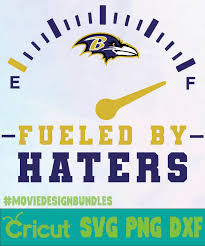 Graphic design elements (ai, eps, svg, psd,png ). Baltimore Ravens Fueled By Haters Logo Svg Png Dxf Movie Design Bundles