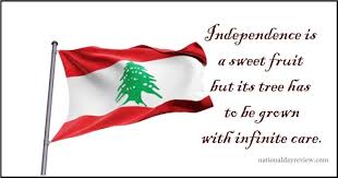 Independence day messages and quotes. Happy Independence Day Lebanon Quotes Sms Images