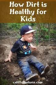 Germs Are Good For Your Kids So Let Them Play In The Mud Kids Kids And Parenting Childrens Health