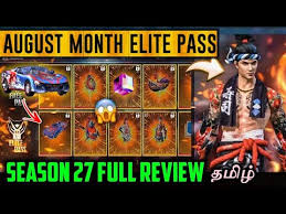 What challenges u get in elites pass. Free Fire Season 27 Elite Pass Full Review In Tamil August Elite Pass Free Fire Tamil Tubers Youtube