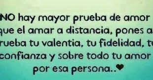 Esa Es La Prueba Mas Grande Q Pueda Tener Una Pareja La Distancia Y El Tiempo Si El Amor Perdura Es Que Realm Some Good Quotes Inspirational Words Love Words