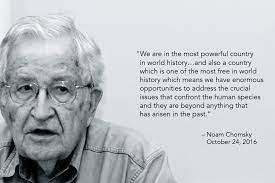 Because unless you believe that the future can be better, you are unlikely to step up and take. Noam Chomsky Quotes On Terrorism