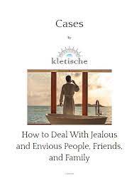 How To Deal With Jealous Friends And Family