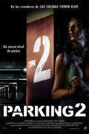 Trailers, vídeos, fotos, sinópsis, críticas de cine. Parking 2 Online Ver Pelicula Hd Cine Calidad