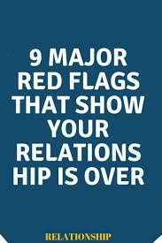 9 Major Red Flags That Show Your Relationship Is Over Zodiac Signs World Relationships Love Following Your Heart Quotes Relationship Relationship Articles