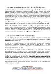 1341 e 1342 del codice civile, il contraente dichiara di approvare espressamente le disposizioni dei seguenti ai sensi e per gli effetti di cui agli articoli 1341 e 1342 del codice civile la controparte dichiara di aver preso conoscenza e di approvare specificamente le norme e le condizioni di cui agli. Le Clausole Vessatorie Nei Rapporti Tra Imprese E Consumatori Studi