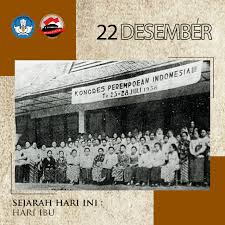 Pada waktu itu, sebanyak 600 orang perempuan dari 30 organisasi berkumpul bersama di jogjakarta dalam sebuah kongres. Sejarah Hari Ibu Menjadi Hari Besar Nasional Museum Perumusan Naskah Proklamasi