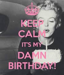 Quotes Happy Birthday To Me Meme Pin By Desiree Reyes On Marilyn Monroe Birthday Quotes For Me Birthday Quotes Happy Birthday Me