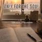 Only for the soul - A writing workshop