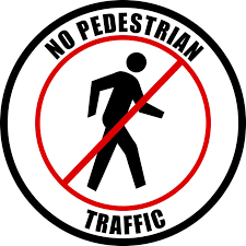 Creative Safety Supply No Pedestrian Traffic 15 00 Http Www Creativesafetysupply Com No Pedestrian Traffic Traffic Traffic Signs Pedestrian Sign