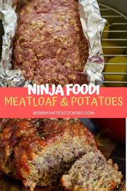 One Pot Ninja Foodi Meatloaf And Potatoes Recipe Ninja Cooking System Recipes Recipes Foodie Recipes