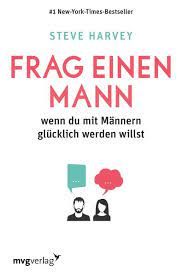 Was törnt sie besonders an? Frag Einen Mann Von Steve Harvey Buch Thalia
