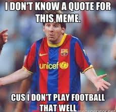 Jun 23, 2021 · лионель месси — видалю: Messi And Ronaldo Funny Quotes Quotesgram