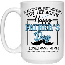 Tuhansia uusia ja laadukkaita kuvia joka päivä. Personalized Dad Mug If At First You Don T Succeed Try Try Again Mug Cubebik