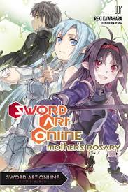Sword Art Online 7 Light Novel Mother S Rosary