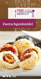 Zwetschgenknodel Selber Machen So Einfach Geht S Zwetschgenknodel Zwetschgen Kuchen Einfach Lecker