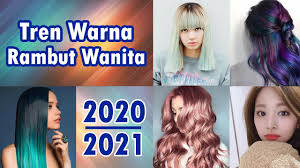 Selain bereksperimen dengan gaya rambut, mengubah penampilan dengan mengganti warna rambut bisa menjadi hal yang menyenangkan. 7 Tren Warna Rambut Wanita 2021 Youtube