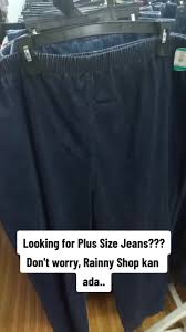 PLUS SIZE JEANS At Rainny Shop, Sengkurong Jln Jerudong. #fypシ #thrift...