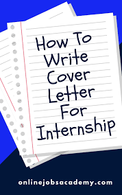 As you search for a job, it pays to know the terminology used by hiring employers. How To Write A Perfect Cover Letter For Internship With Example Online Jobs Academy