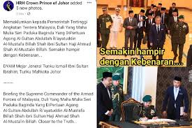 Check spelling or type a new query. Semakin Hampir Dengan Kebenaran Tunku Mahkota Johor Pak Din