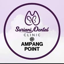 Klinik Pergigian Suriani Ampang Point