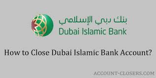 The dubai islamic bank (dib) is an islamic bank in dubai, established in 1975 by haj saeed bin ahmed al lootah. How To Close Dubai Islamic Bank Account Account Closers